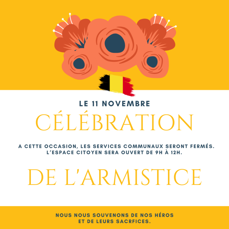 Te Deum de l’Armistice – 11 novembre à Houyet- – Fermeture de l’Administration